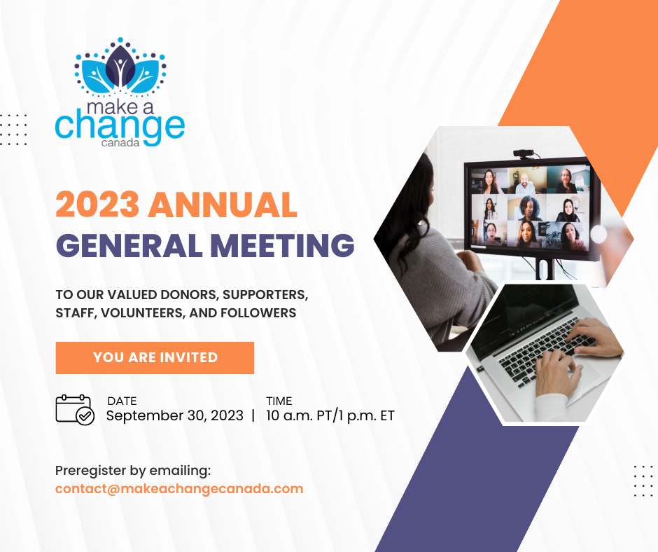 Illustration with text announcing the Make A Change Canada AGM to be helf in Zoom on September 30, 2023, at 10:00 a.m. Pacific, 1:00 p.m. Eastern.