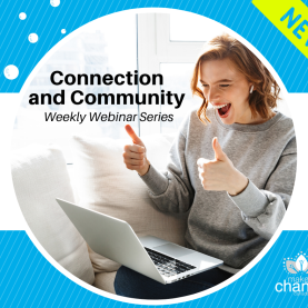 MAKE A CHANGE CANADA ANNOUNCES CONNECTION AND COMMUNITY WEEKLY WEBINAR SERIES